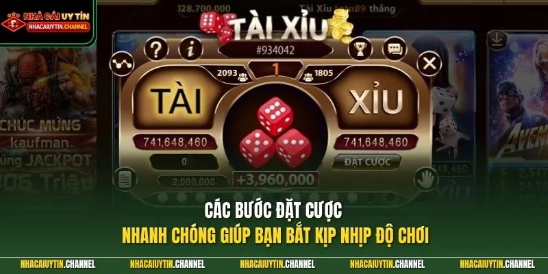 Các bước đặt cược nhanh chóng giúp bạn bắt kịp nhịp độ chơi